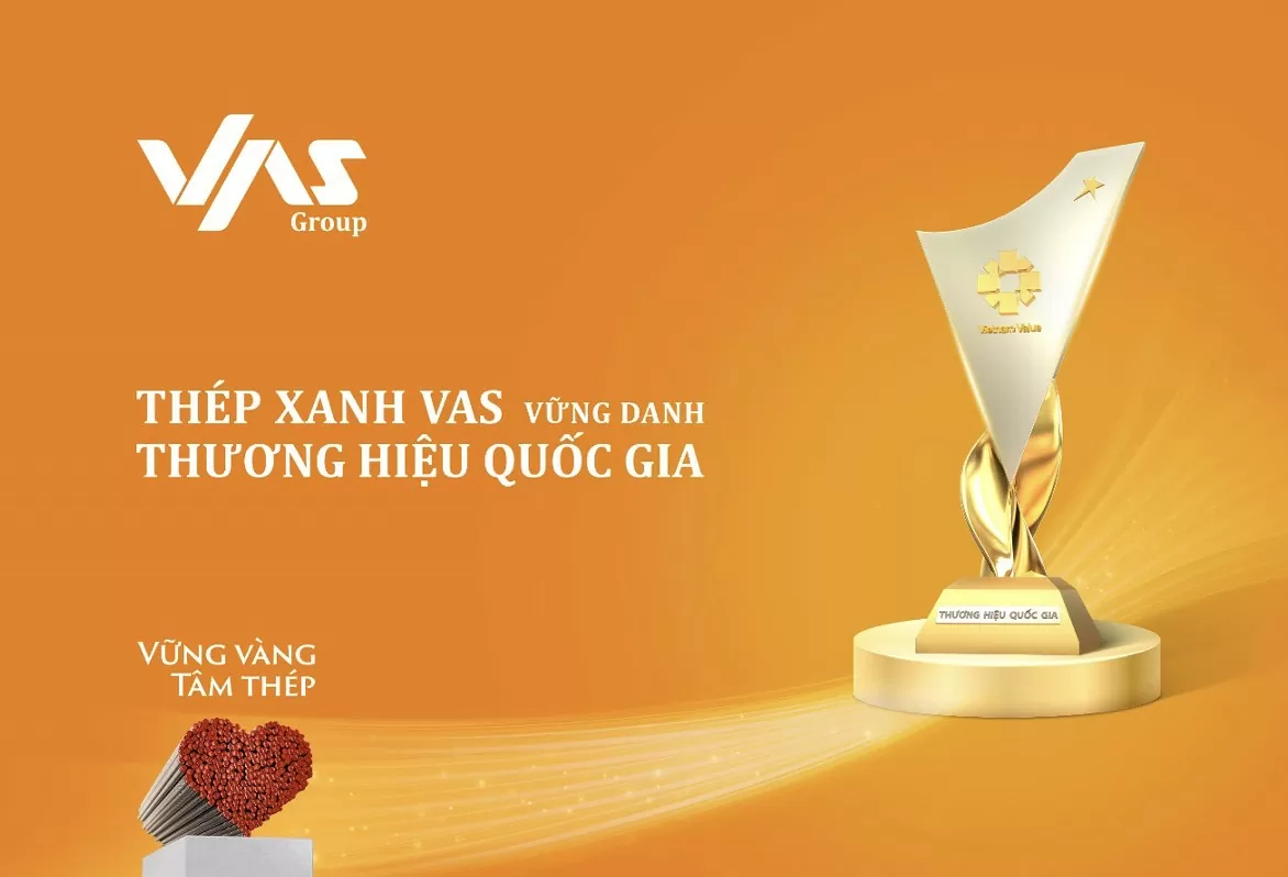 Tiên phong sản xuất thép Xanh, Tập Đoàn VAS vững vàng vị thế Thương hiệu Quốc gia