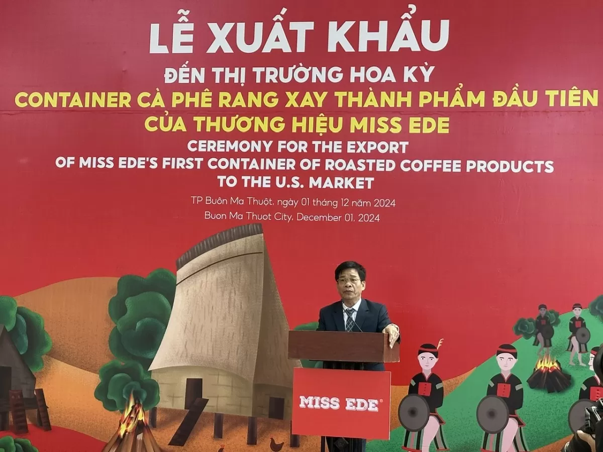 Đắk Lắk: Xuất khẩu lô cà phê thành phẩm với nhãn hiệu MISS EDE đầu tiên đến Hoa Kỳ